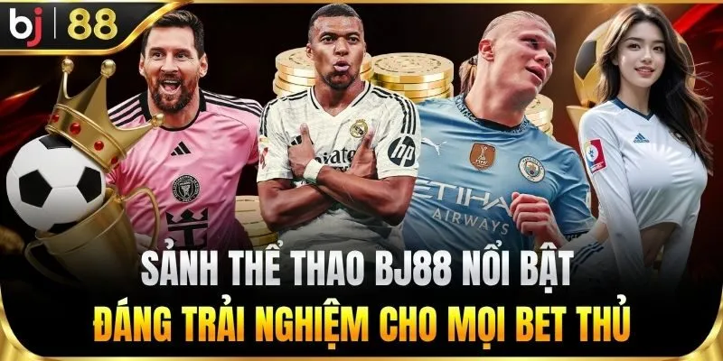 Khám phá các bộ môn thể thao nổi bật